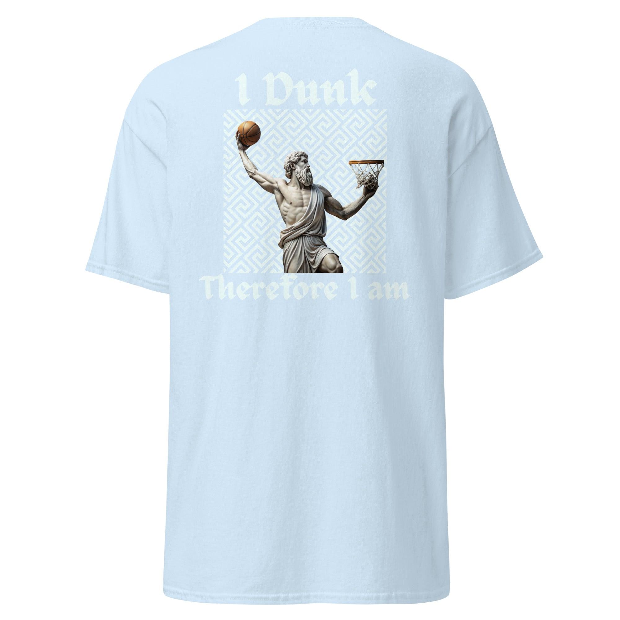 I Dunk Therefore i Am classic tee W/Embroidered Logo - Court Classics