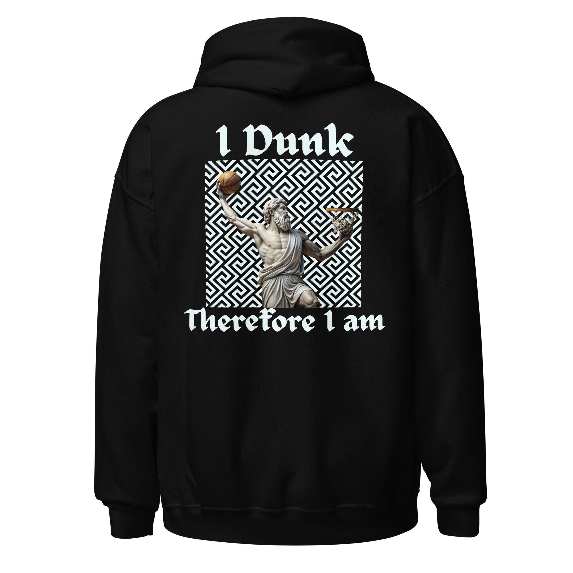 I Dunk Therefore I Am Premium Sports Hoodie Embroidered Logo - Court Classics