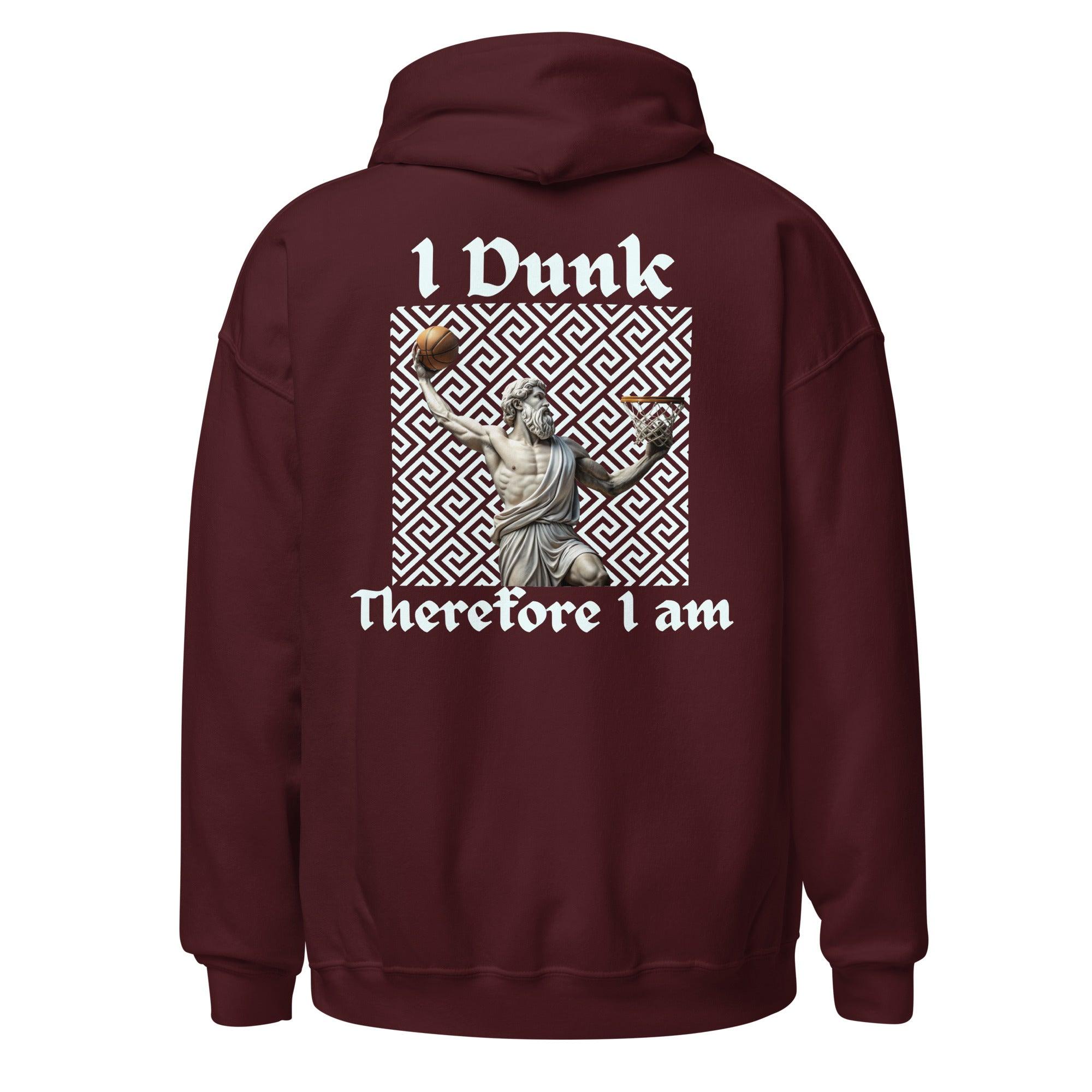 I Dunk Therefore I Am Premium Sports Hoodie Embroidered Logo - Court Classics